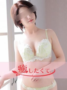 道外みさと|癒したくて千葉店~日本人アロマ性感~で評判の女の子