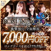 ROSE IMPACT3開幕|ROSE～ローズ～