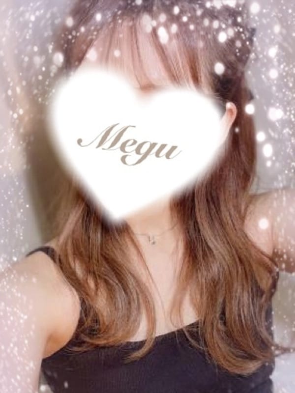 信頼度No.1◆めぐ