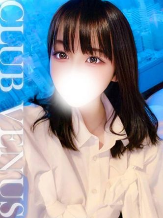 りめ【感度抜群エロすぎMっ娘】|CLUB VENUS 富山でおすすめの女の子