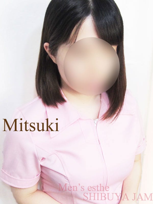 みつき|エステ渋谷JAMでおすすめの女の子