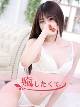 雨音りん|癒したくて成田店~日本人アロマ性感~で評判の女の子