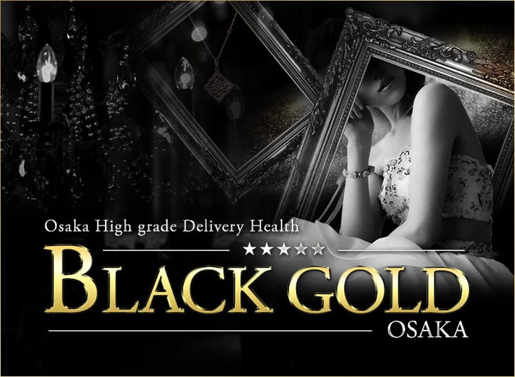 Black Gold Osaka - 梅田