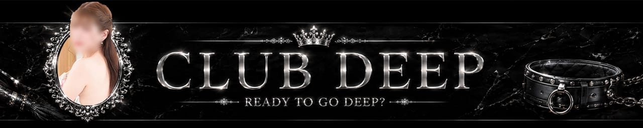 CLUB DEEP(クラブディープ) - 難波