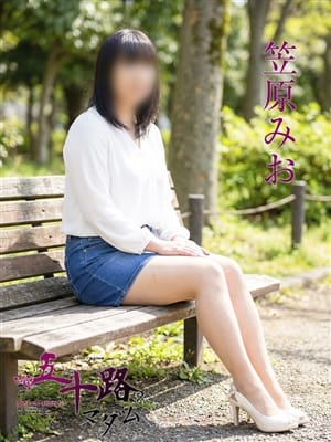 笠原みお|五十路マダム 四日市店で評判の女の子